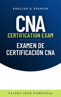 CNA Certification Exam_Bilingual Study Guide_English & Español